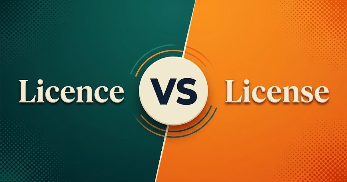 Licence vs License