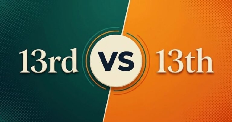 13rd vs 13th