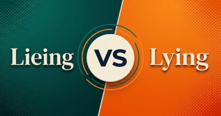 Lieing or Lying