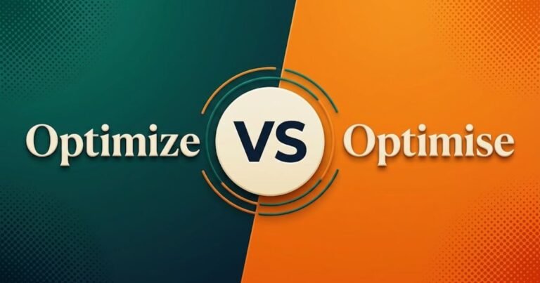 Optimize or Optimise