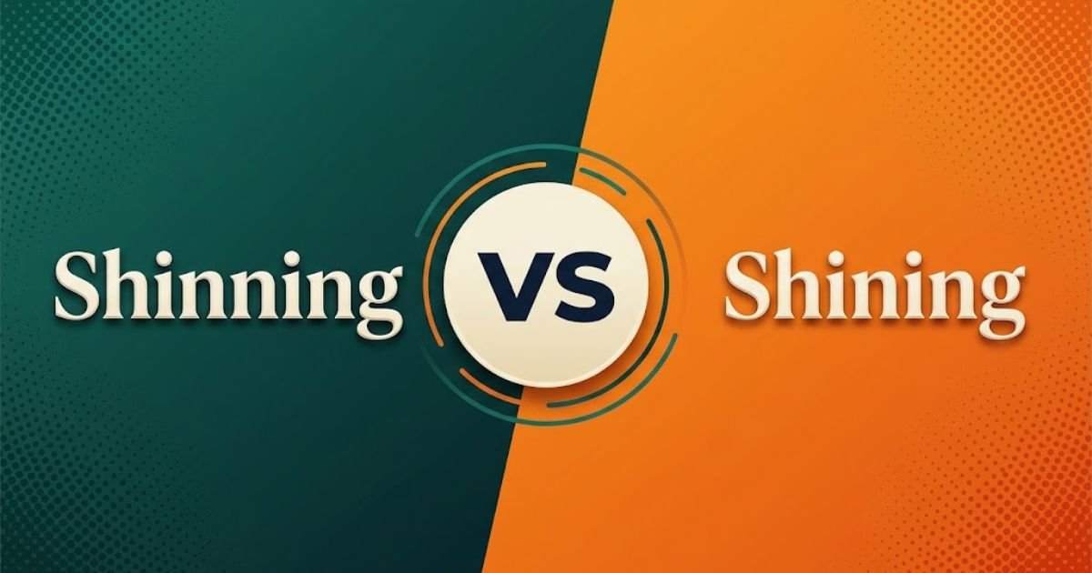 Shinning vs Shining: The Correct Spelling?